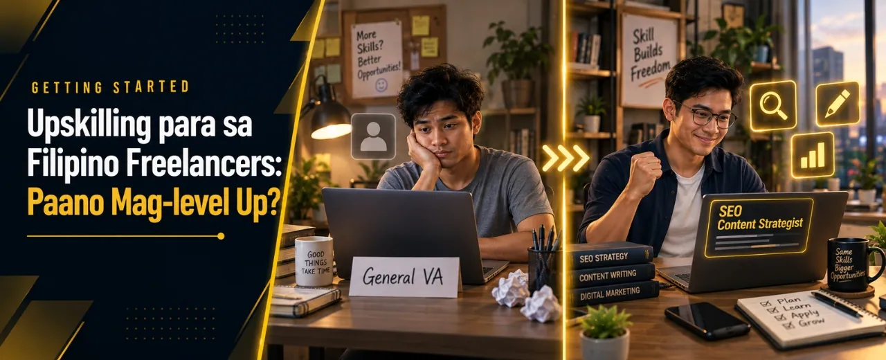 Upskilling para sa Filipino Freelancers featured image with dark navy headline panel on left and before and after transformation scene showing generalist to SEO Content Strategist niche specialist on right